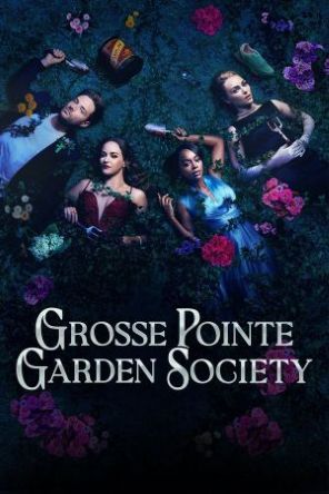 DOWNLOAD Grosse pointe garden society complete Season 1