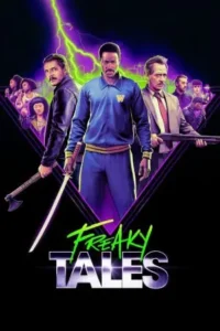 Freaky Tales (2024) Download Hollywood Movie