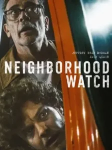 Read more about the article Neighborhood Watch (2025) | Download Hollywood Movie