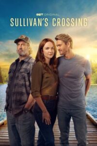 Download Sullivan's Crossing S03 TV Series